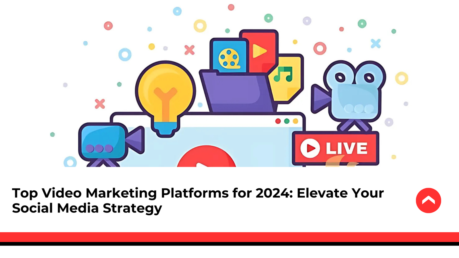 Top-Video-Marketing-Platforms-for-2024-Elevate-Your-Social-Media-Strategy